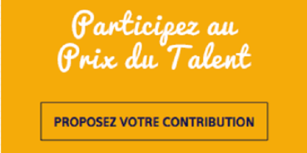 LANCEMENT DU « PRIX DU TALENT » 2019