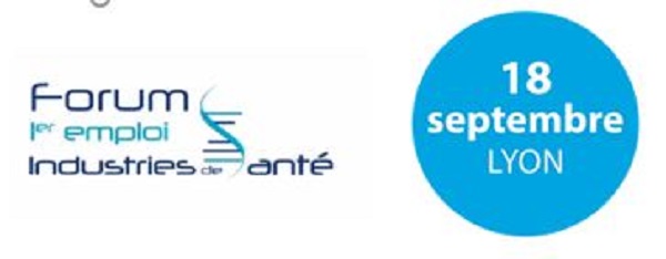 Forum 1er emploi des Industries de Santé : Lyon