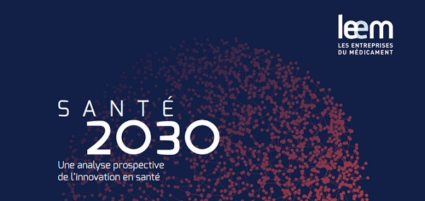 Santé 2030 - Une analyse prospective de l'innovation en santé