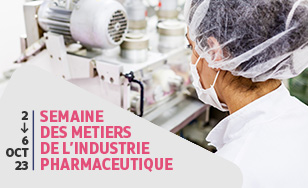 Semaine métiers industrie pharma