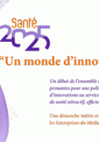 Livre blanc " santé 2025, un monde d'innovations"