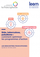 Sida, tuberculose, paludisme 