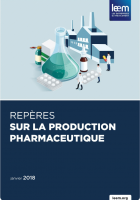 Repères sur la production pharmaceutique, janvier 2018