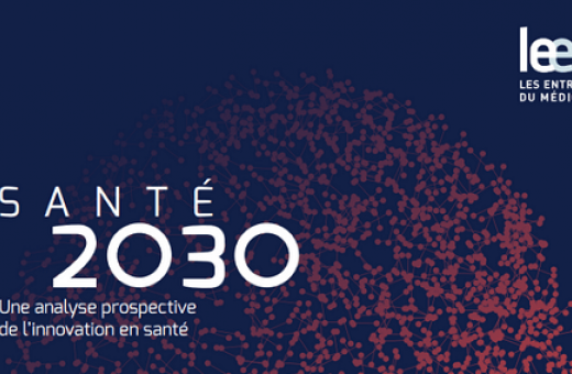 Santé 2030 - Une analyse prospective de l'innovation en santé