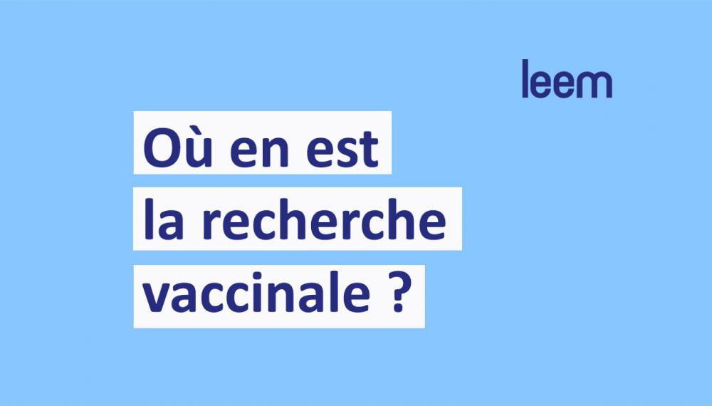 Vidéo - Où en est la recherche vaccinale en France ? 