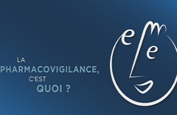 Animation La pharmacovigilance, c'est quoi ?
